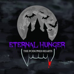 The Poisoned Hearts - The Eternal Hunger (2017) [EP]