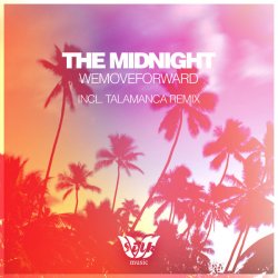 The Midnight - WeMoveForward (2016) [Single]
