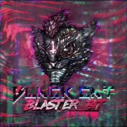 ✝BL▲CK C∆T✝ - Blaster Bit (2017) [EP]