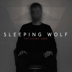 Sleeping Wolf - The Silent Ones (2017) [EP]