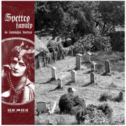 Spettro Family - La Famiglia Spettro (2012) [EP]