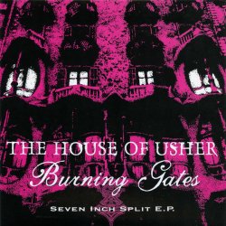 The House Of Usher & Burning Gates - Seven Inch Split (2001) [Split]