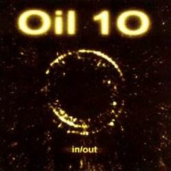 Oil 10 - In/Out (1998)
