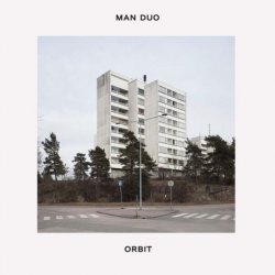Man Duo - Orbit (2017)