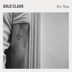 Gold Class - It's You (2015)