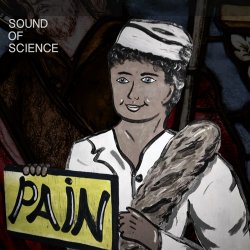Sound Of Science - Pain (Remixes) (2017) [EP]