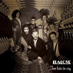 Italove - Too Late To Cry (2015) [EP]