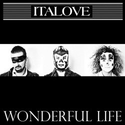 Italove - Wonderful Life (2012) [Single]