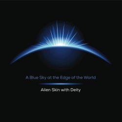 Alien Skin - A Blue Sky At The Edge Of The World (2015)