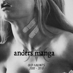 Anders Manga - Old Haunts (2015)