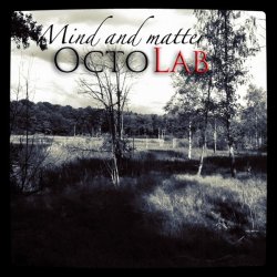 OctoLab - Mind And Matter (2014) [Single]