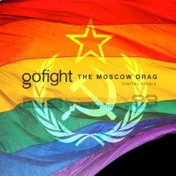 Go Fight - The Moscow Drag (2014) [EP]