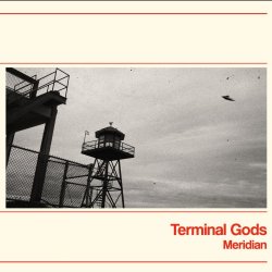 Terminal Gods - Meridian (2017)