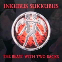 Inkubus Sukkubus - The Beast With Two Backs (2004)