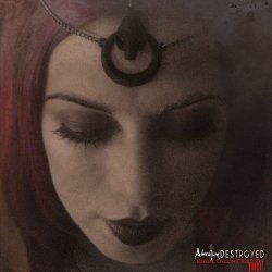 Adoration Destroyed - Ritual Deconstruction (2017) [EP]