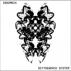Scythewrack System - Insomnia (2017)