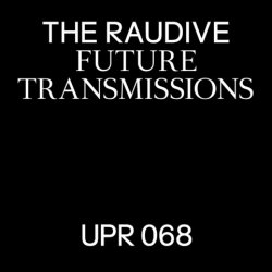 The Raudive - Future Transmissions (2017)