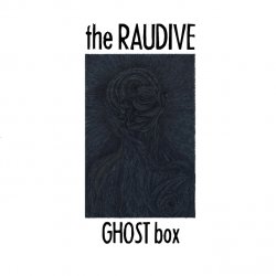 The Raudive - Ghost Box (2015) [EP]