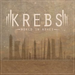 Krebs - World In Ashes (2014)