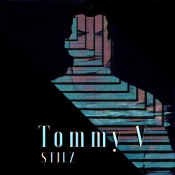 Stilz - Tommy V. (2016) [Single]