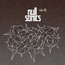 VA - Null Sonics - Take01 (2017)
