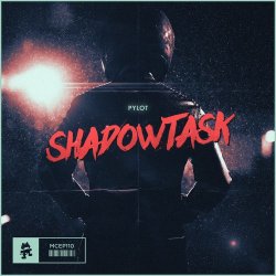 Pylot - Shadowtask (2017) [EP]