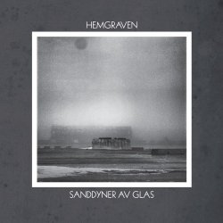 Hemgraven - Sanddyner Av Glas (2014) [EP]