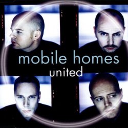 The Mobile Homes - United (1998) [Single]