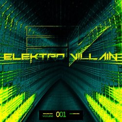 VA - Elektro Villain: Volume 001 (2014)