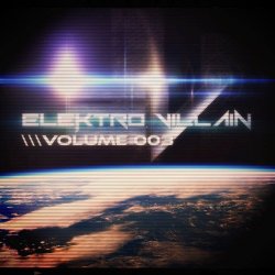 VA - Elektro Villain: Volume 003 (2014)