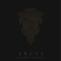 Arcis - Harmful Species (2015) [EP]