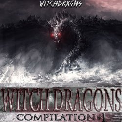 VA - Witch Dragons Compilation #1 (2017)