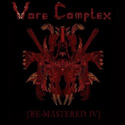 Vore Complex - [Re-Mastered IV] (2017)