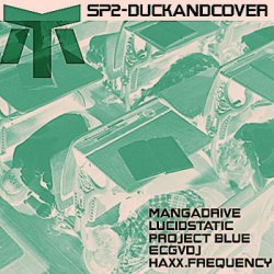 Mangadrive - SP2 - Duck And Cover (2008) [EP]