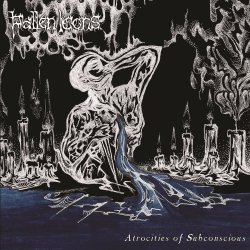 Fallen Icons - Atrocities Of Subconscious (2017) [EP]