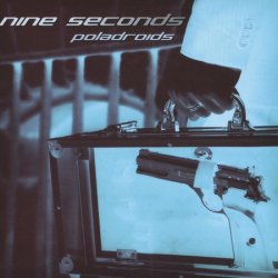 Nine Seconds - Poladroids (2013)