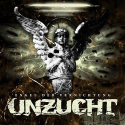 Unzucht - Engel Der Vernichtung (2009) [EP]