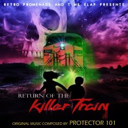 Protector 101 - Return Of The Killer Train (2014)