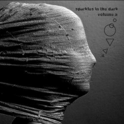 VA - Sparkles In The Dark Vol. 3 (2016)