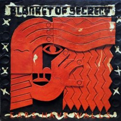 Blanket Of Secrecy - Ears Have Walls (2013) [Remastered]