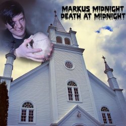 Markus Midnight - Death At Midnight (2014)
