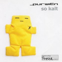 Purwien - So Kalt (2007) [Single]