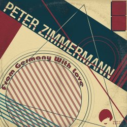Peter Zimmermann - From Germany With Love (2016)