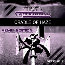 Cradle Of Haze - Sirenen (Remix Edition) (2017) [EP]