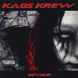 Kaos Krew - Devour (2006)