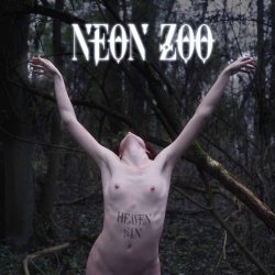 Neon Zoo - Heaven Sin (2005)