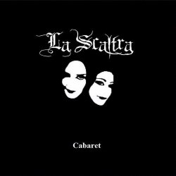 La Scaltra - Cabaret (2016)