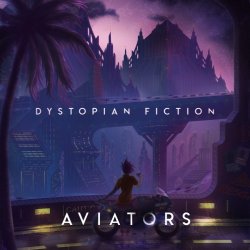 Aviators - Dystopian Fiction (2017)