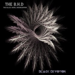 The B.H.D. - Black Devotion (2017)