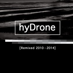 HyDrone - Remixed 2010 - 2014 (2017)